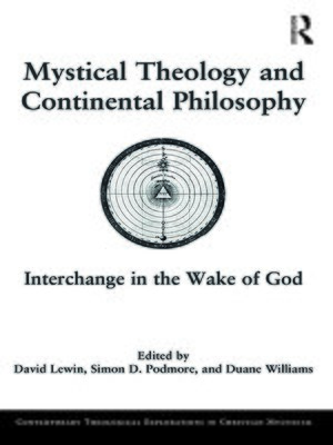 cover image of Mystical Theology and Continental Philosophy